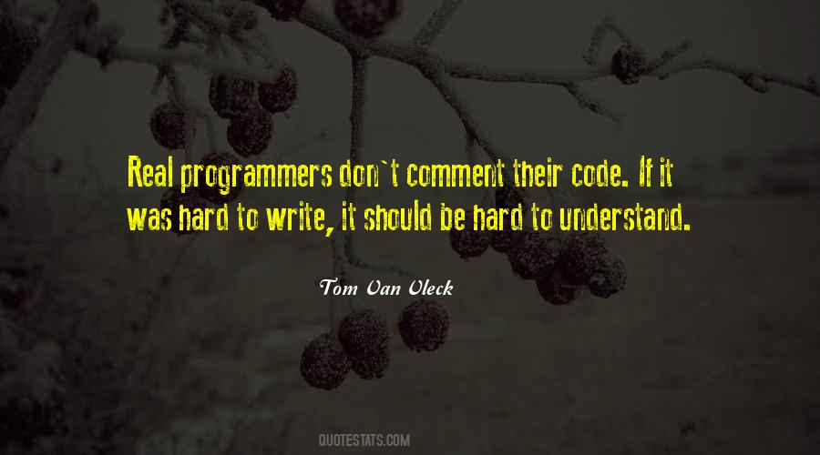 Tom Van Vleck Quotes #1861687