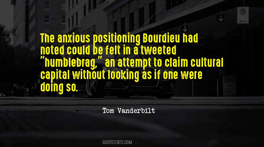 Tom Vanderbilt Quotes #749752