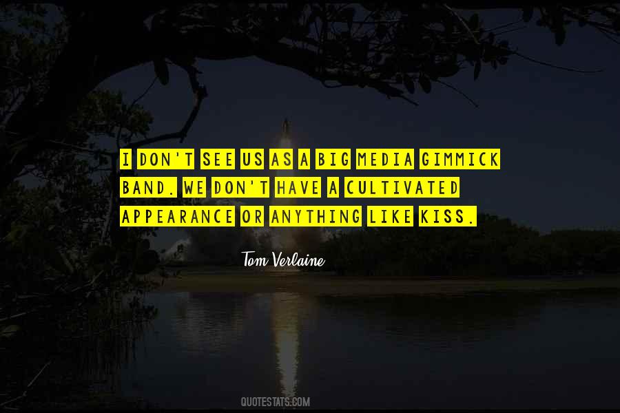 Tom Verlaine Quotes #1539449