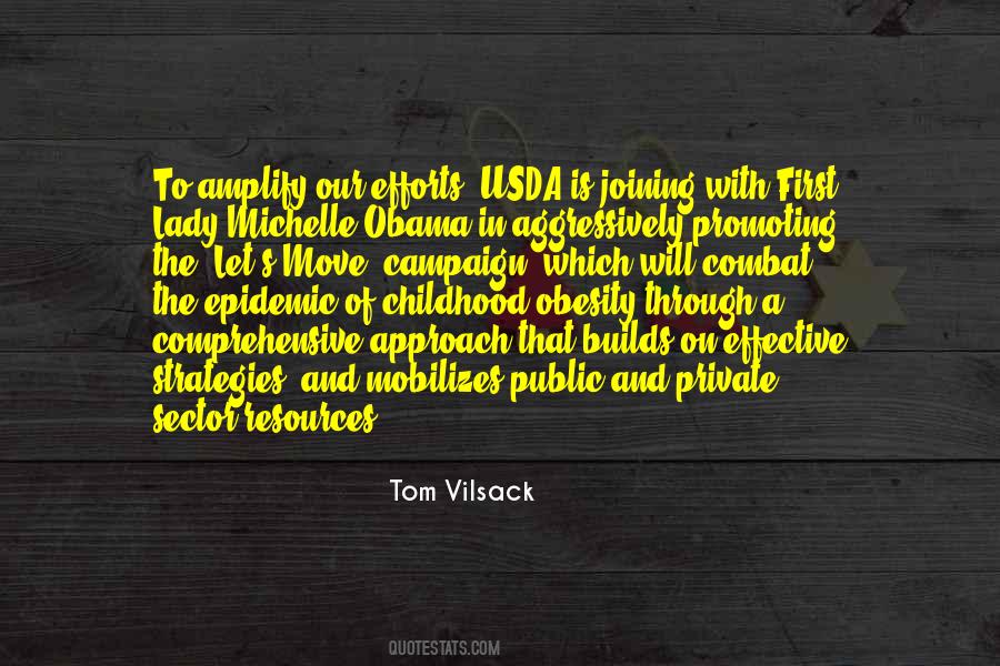 Tom Vilsack Quotes #1328466