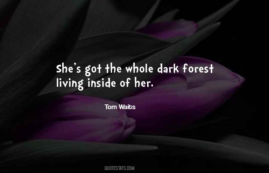 Tom Waits Quotes #1314046