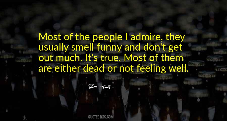 Tom Waits Quotes #1340271