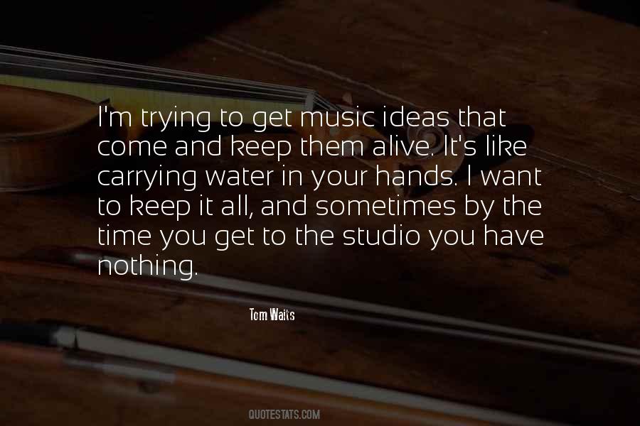 Tom Waits Quotes #1343704