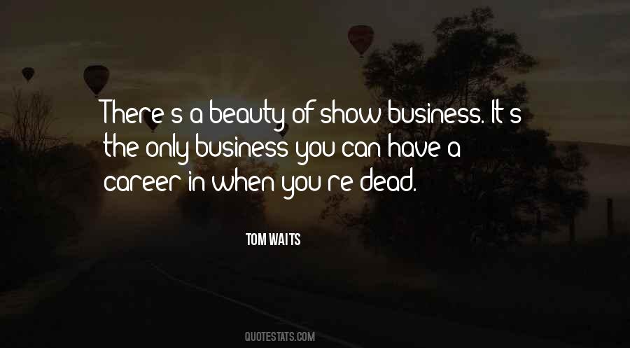 Tom Waits Quotes #1862016