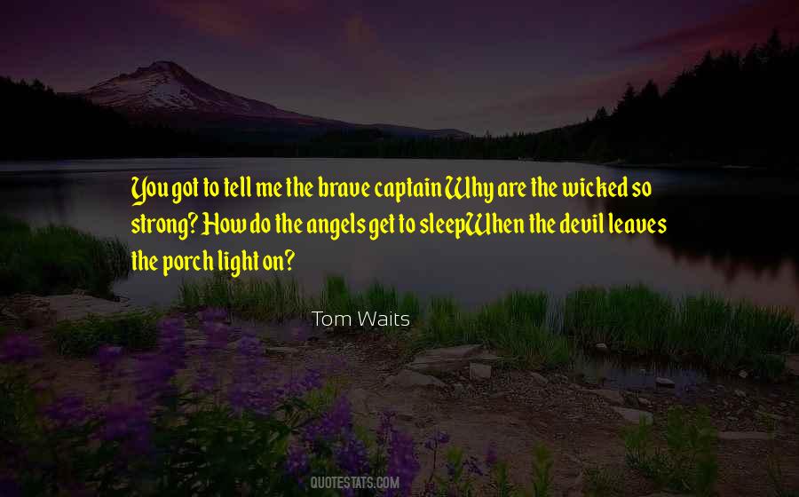 Tom Waits Quotes #5243