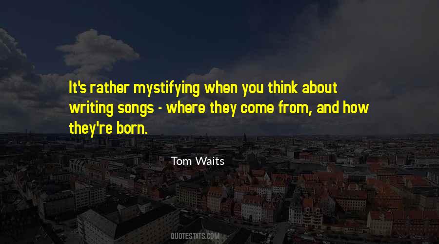 Tom Waits Quotes #755981
