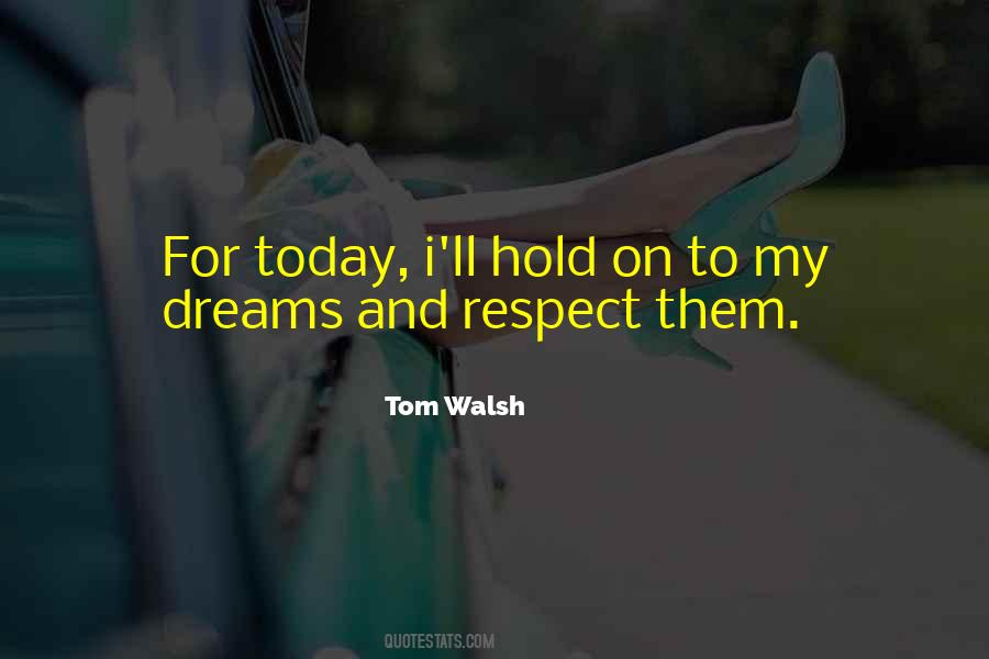 Tom Walsh Quotes #44855