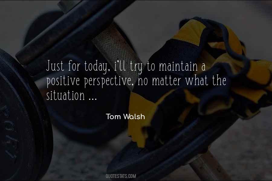 Tom Walsh Quotes #885748