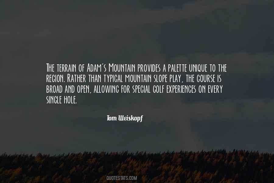 Tom Weiskopf Quotes #896692