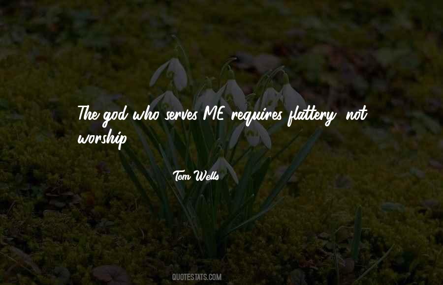 Tom Wells Quotes #1411734