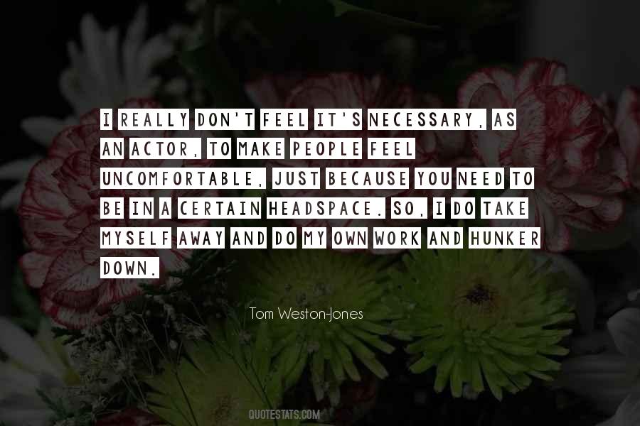 Tom Weston-Jones Quotes #128044