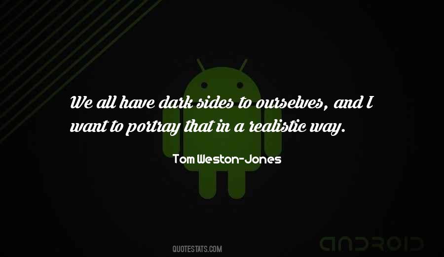 Tom Weston-Jones Quotes #1754292