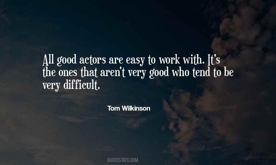 Tom Wilkinson Quotes #1048048