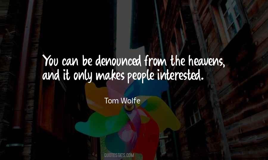 Tom Wolfe Quotes #1164740