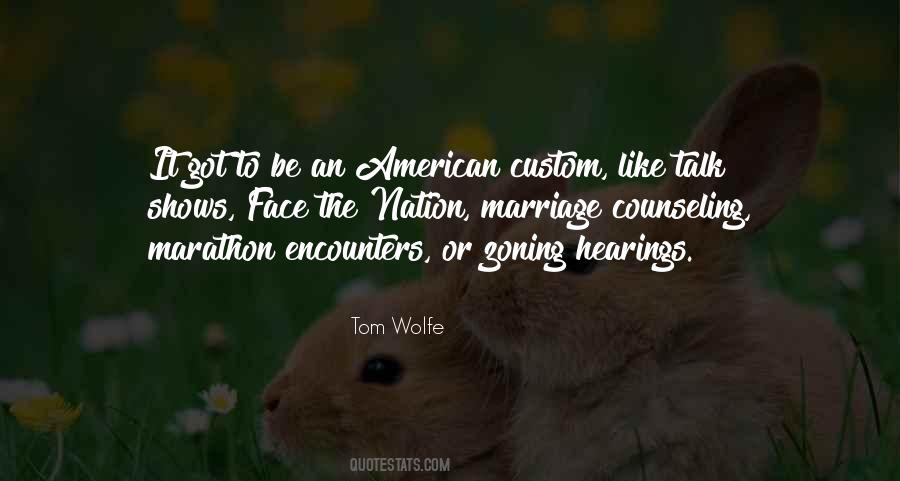 Tom Wolfe Quotes #1482044