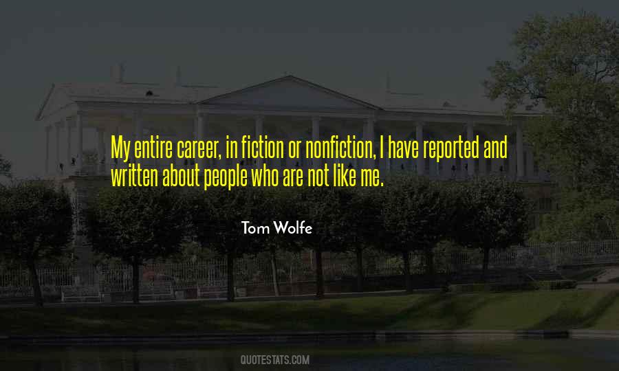 Tom Wolfe Quotes #1552243