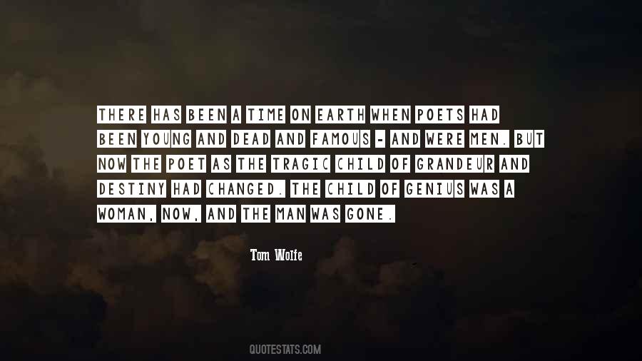 Tom Wolfe Quotes #1599108