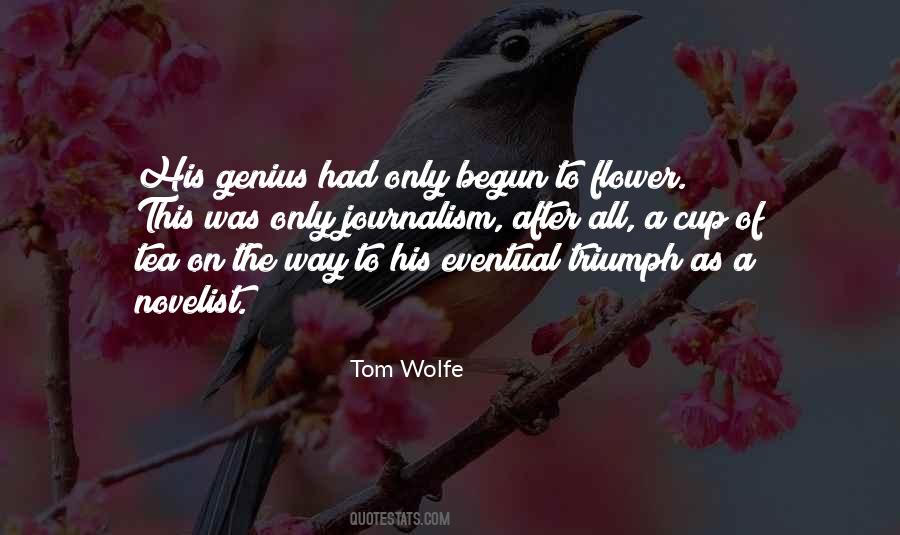 Tom Wolfe Quotes #1733876