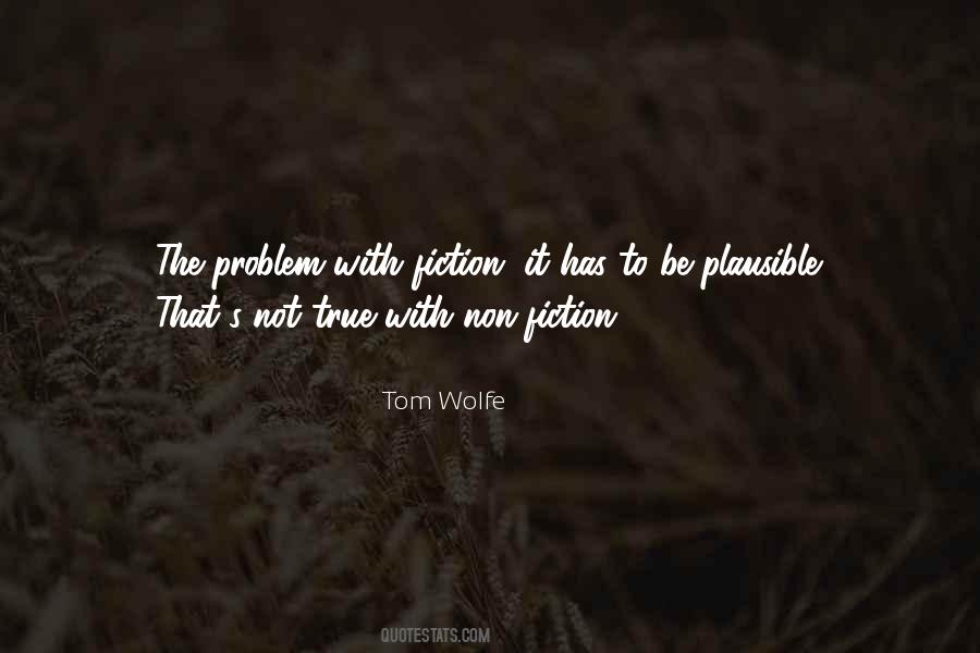 Tom Wolfe Quotes #1740256