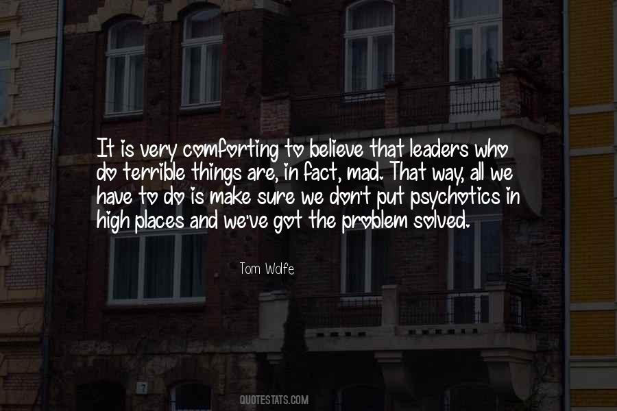 Tom Wolfe Quotes #706076