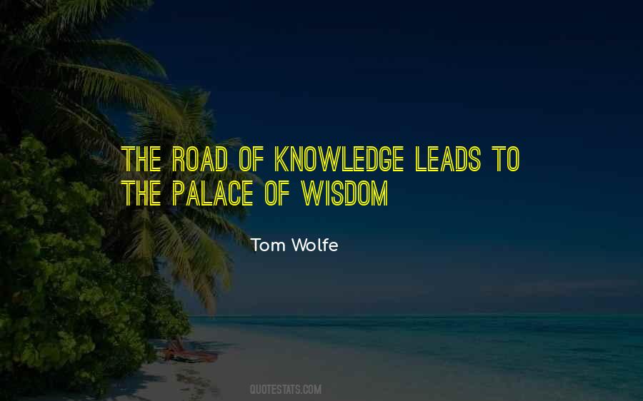 Tom Wolfe Quotes #907151