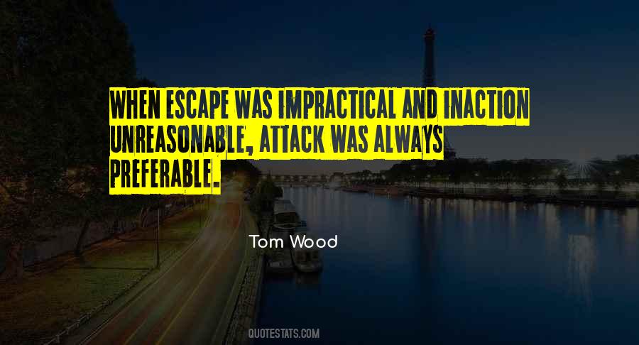 Tom Wood Quotes #1728253
