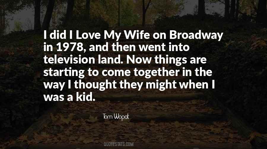Tom Wopat Quotes #153101