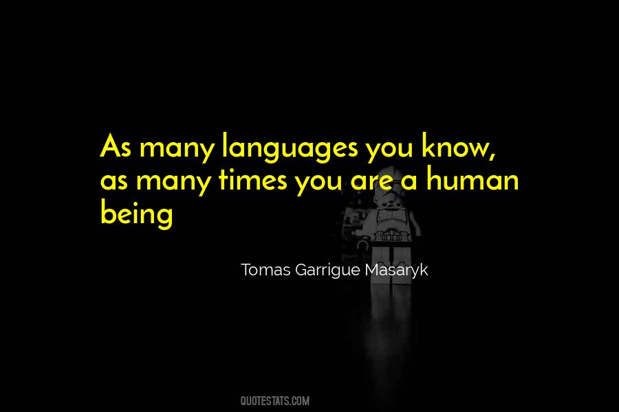 Tomas Garrigue Masaryk Quotes #657170