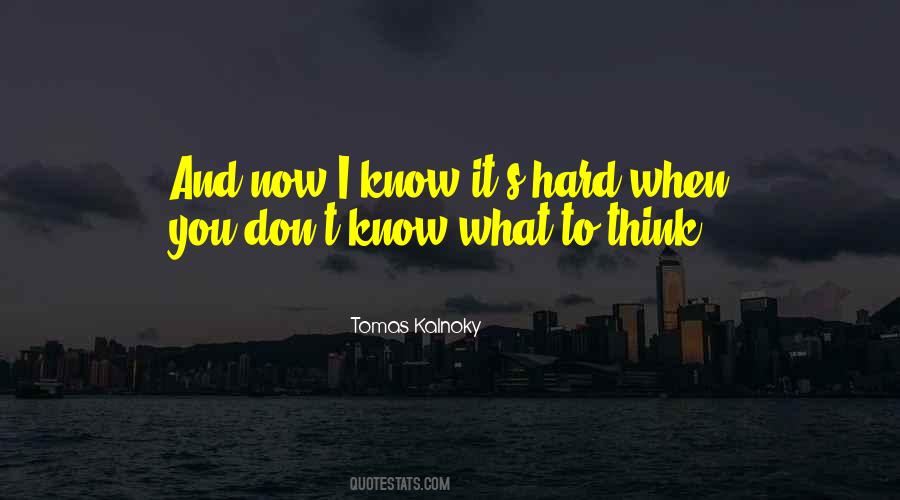 Tomas Kalnoky Quotes #279430