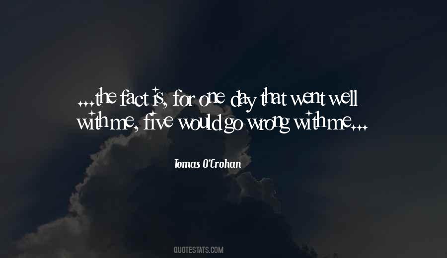 Tomas O'Crohan Quotes #619233 Tomas O'Crohan Quotes #619233