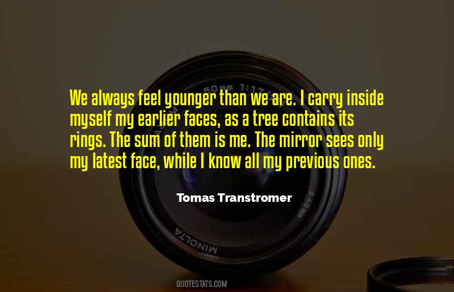 Tomas Transtromer Quotes #1618772