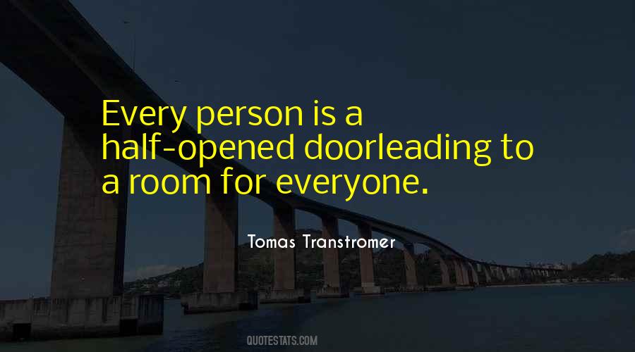Tomas Transtromer Quotes #758326