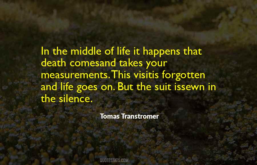 Tomas Transtromer Quotes #968064