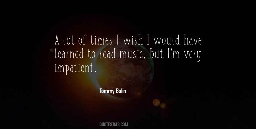 Tommy Bolin Quotes #1387614