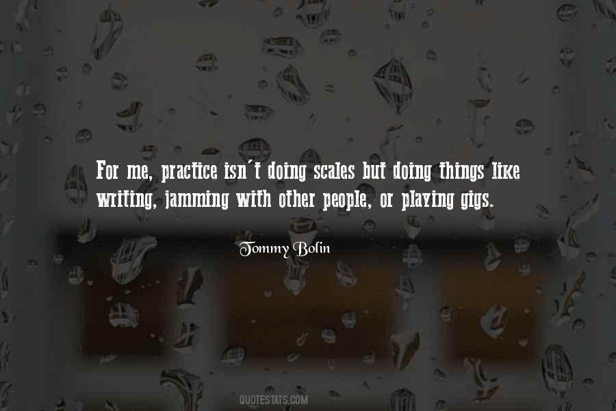 Tommy Bolin Quotes #1467274