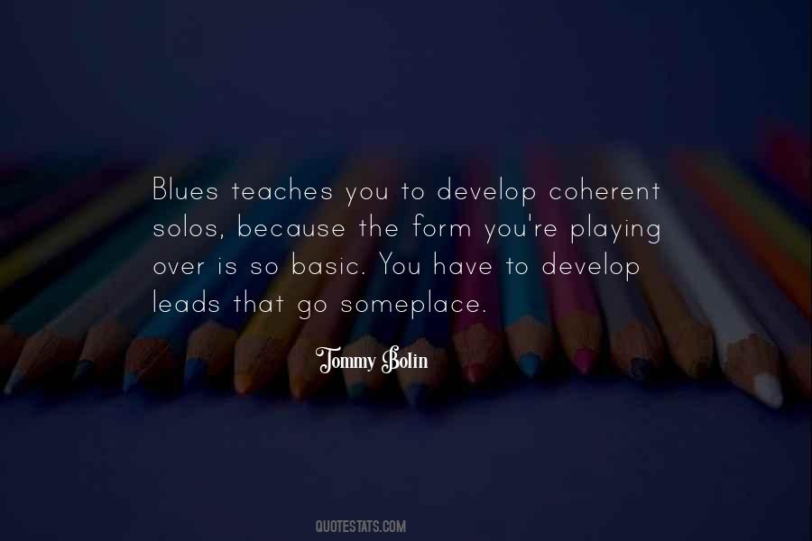 Tommy Bolin Quotes #1618966