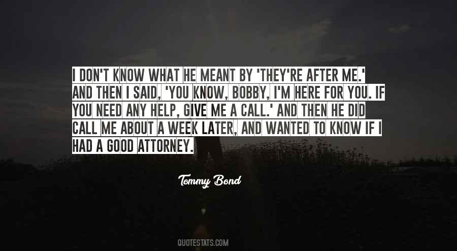 Tommy Bond Quotes #1591766