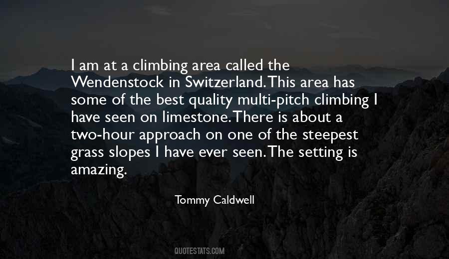 Tommy Caldwell Quotes #1713530
