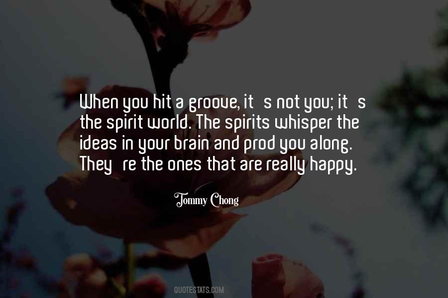 Tommy Chong Quotes #1008317