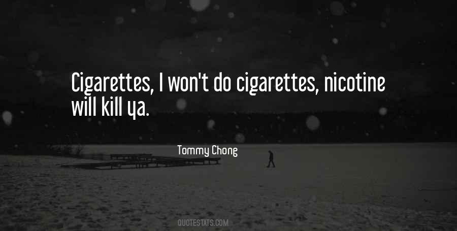 Tommy Chong Quotes #1416629