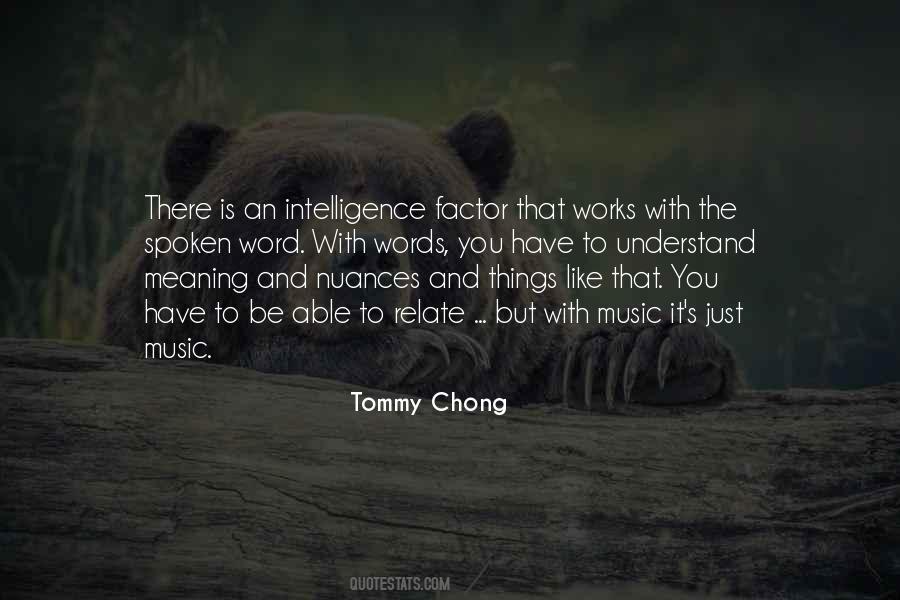 Tommy Chong Quotes #1600103