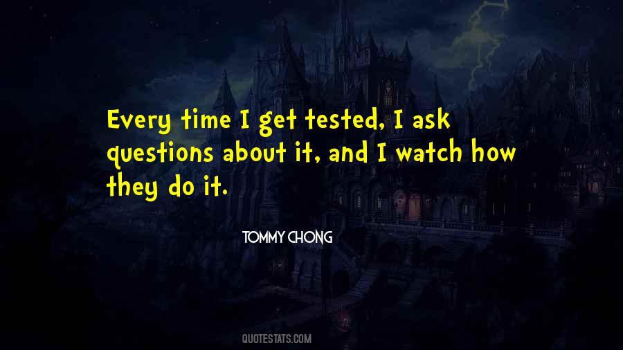 Tommy Chong Quotes #621040