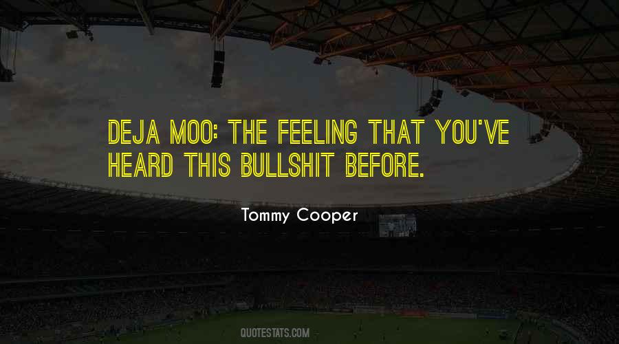 Tommy Cooper Quotes #231290