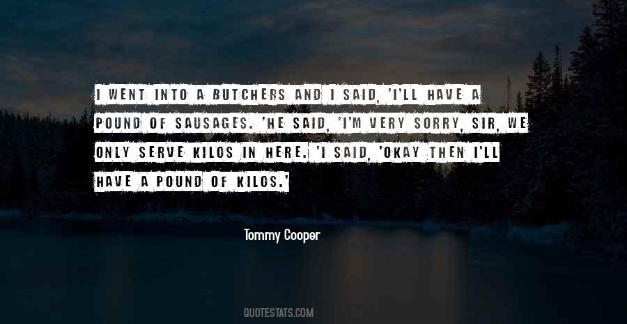 Tommy Cooper Quotes #316067