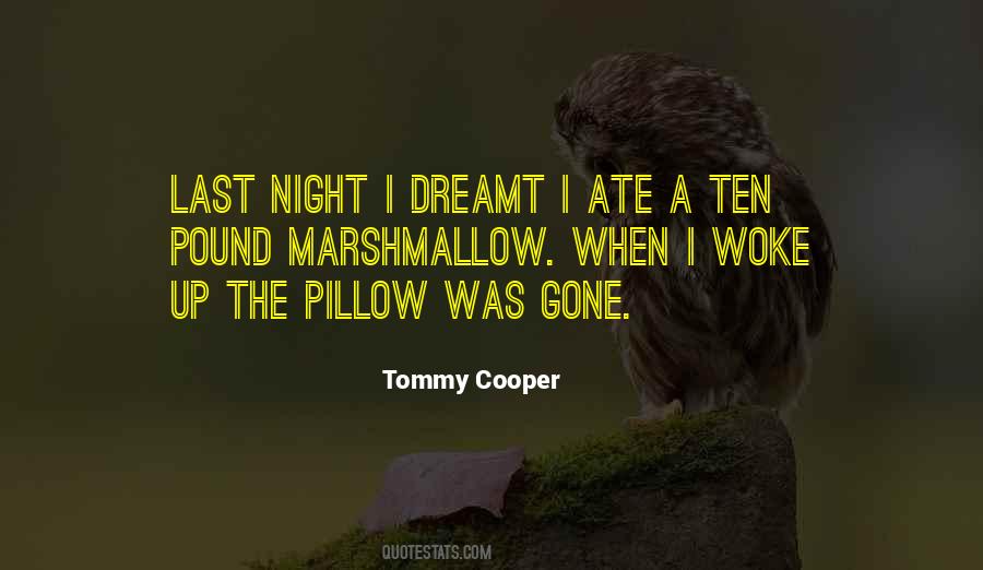 Tommy Cooper Quotes #381046