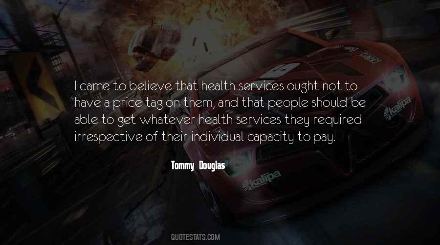 Tommy Douglas Quotes #1518529