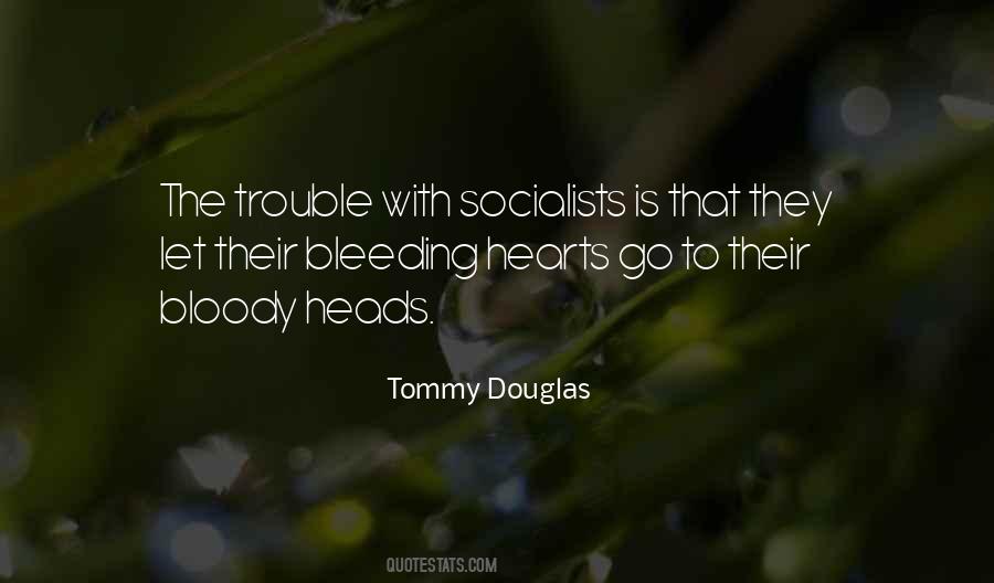 Tommy Douglas Quotes #197923