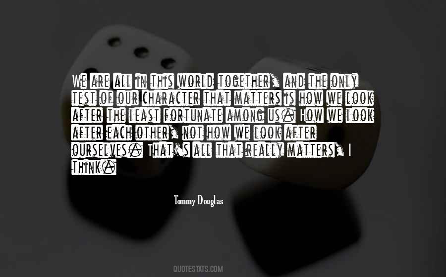 Tommy Douglas Quotes #871229