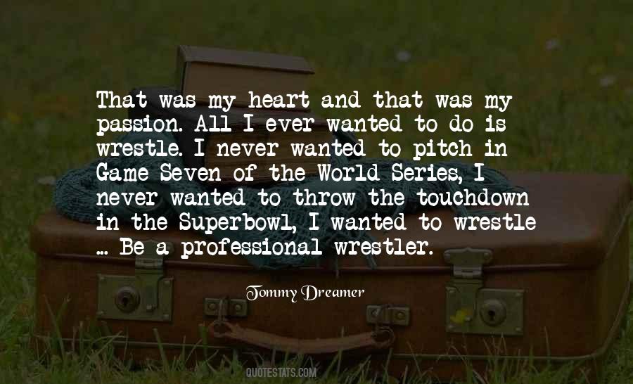 Tommy Dreamer Quotes #724086