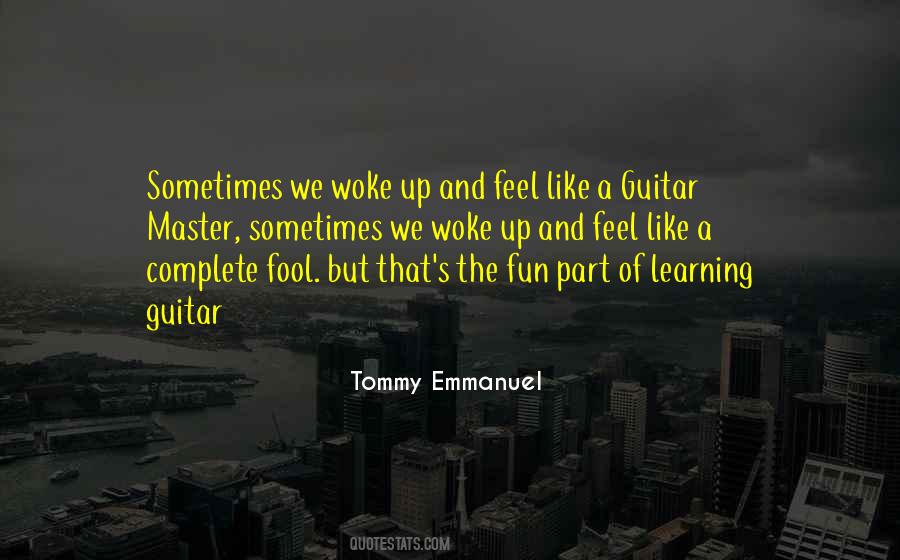 Tommy Emmanuel Quotes #1676796